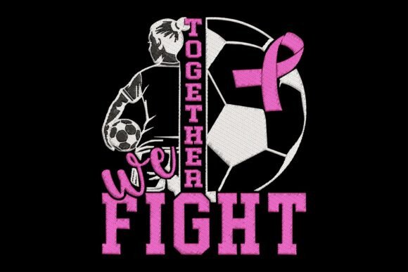 Together We Fight Soccer Breast Cancer Embroidery Review